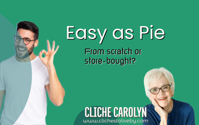 Easy as Pie- A Blog Post By Dr. Carolyn Lee