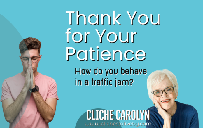 Thank You for Your Patience- A blog by Dr. Carolyn Lee