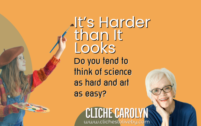 It's Harder than It Looks - A blog by Carolyn Lee