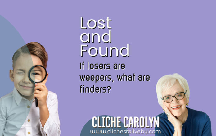 Lost and Found- A blog by Dr. Carolyn Lee