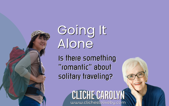 Going It Alone- A blog by Carolyn Lee