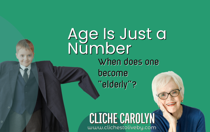 Age Is Just a Number- A blog by Carolyn Lee